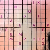 Lane 8 Summer 2022 Mixtape (DJ Mix) artwork
