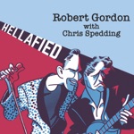 Robert Gordon, Chris Spedding - One Day Left