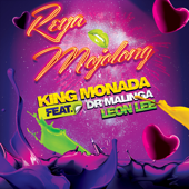 Reya Mojolong (feat. Dr Malinga & LEON LEE) - King Monada