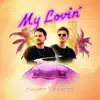 My Lovin' (Extended) - Single album lyrics, reviews, download
