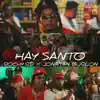 Hay Santo (feat. Jonatan Burlon) song lyrics