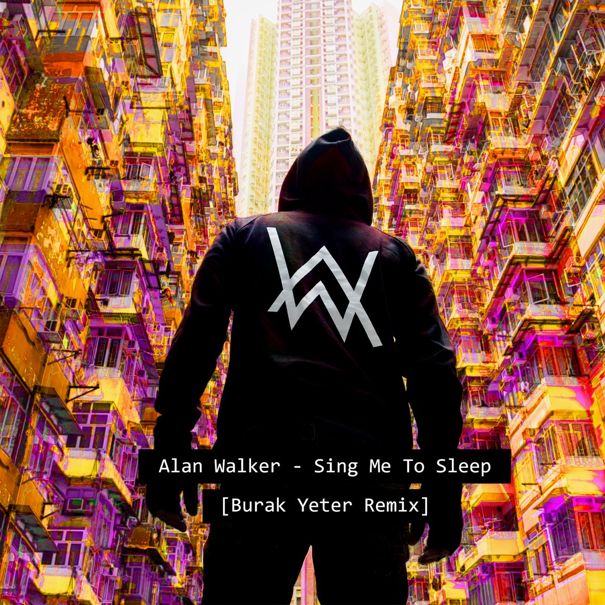 Sing Me to Sleep (Burak Yeter Remix) - Single by Alan Walker on Apple Music
