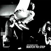 Watch Yo Step artwork