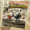 33 Resolutions Per Minute - Scott Bradlee's Postmodern Jukebox