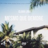Mesmo Que Demore - Single