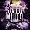 Sinto Muito - Single album lyrics, reviews, download