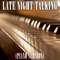 Late Night Talking - Life In Legato lyrics