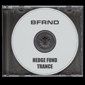 Hedge Fund Trance - EP artwork