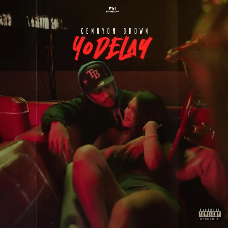 Kennyon Brown - Yodelay - Single (2023) [iTunes Plus AAC M4A]-新房子