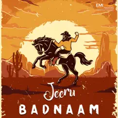 Jeeru Badnaam (Original Motion Picture Soundtrack) - EP by Qadir Ali album reviews, ratings, credits