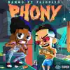 Phony (feat. Peso Peso) - Single album lyrics, reviews, download