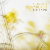 Alannah Thornburgh - Eddie & Noah