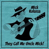 Mick Kolassa - Used To Be