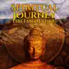 Spiritual Journey: Tibetan Healing - Relaxation Therapy Music, Nature Sounds, Birds Songs for Meditation of the Day and Yoga Practice album lyrics, reviews, download