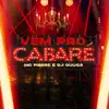 Vem Pro Cabaré song lyrics