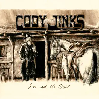 I'm Not the Devil by Cody Jinks album reviews, ratings, credits