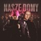 Nasze Domy (feat. Szpaku) artwork