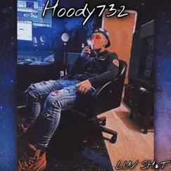 Luv Shit - EP by Hoody732 album reviews, ratings, credits