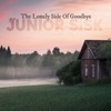 The Lonely Side of Goodbye - Single