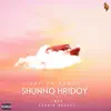 Shunno Hridoy - Single album lyrics, reviews, download