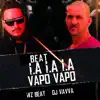 Beat Lalala Vapo Vapo - Single album lyrics, reviews, download