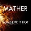 Some Like It Hot - Single