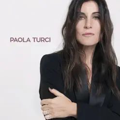 Un'emozione da poco - Single - Paola Turci