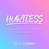 Hurtless (Originally Performed by Dean Lewis) [Piano Karaoke Version] artwork