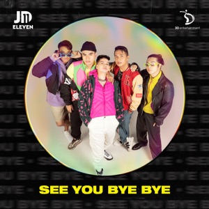 JD Eleven - See You Bye Bye - Line Dance Music