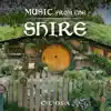 Music from the Shire - EP album lyrics, reviews, download
