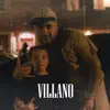 Stream & download Villano - Single