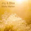 Joy & Bliss - Single album lyrics, reviews, download