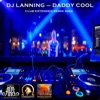 Daddy Cool (Club Extended Remix 2022) - Single