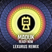 Ready Now (Lexurus Remix) artwork
