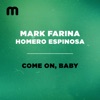 Come On, Baby - Single