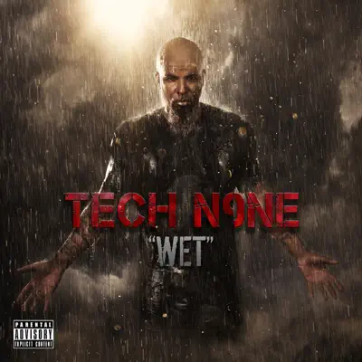 Wet - Single - Tech N9ne