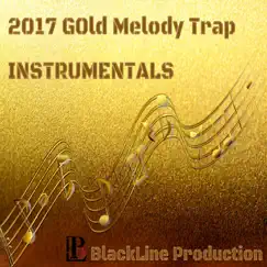 2017 Gold Melody Trap - EP by Tox album reviews, ratings, credits