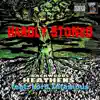 Hardly Stoned (feat. Lord Infamous) - Single album lyrics, reviews, download