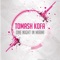One Night In Miami - Tomash Kofa lyrics