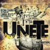 Unete: The Mixtape