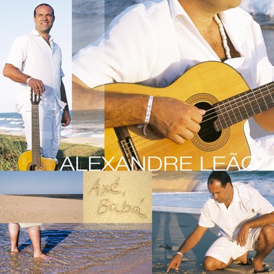 Axé Babá - Alexandre Leão