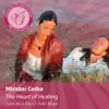 Meditations for Transformation: The Heart of Healing album lyrics, reviews, download