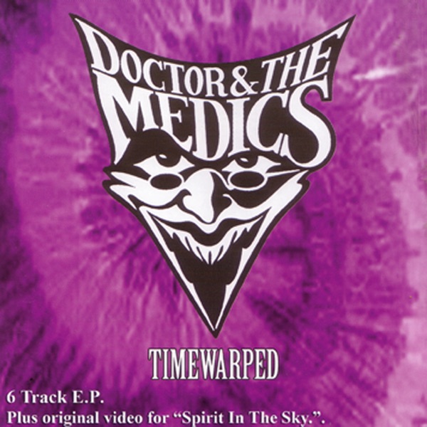 Doctor & The Medics - Spirit In the Sky