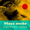 Playa Noche - Single