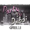 Party In Dubai (feat. Josseline RM) - Grelu lyrics