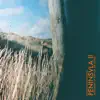 Peninsvla II - EP album lyrics, reviews, download