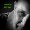 See You - Tony Adamo