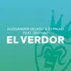 El Verdor (Part. 1) [feat. Delisiah] album lyrics, reviews, download