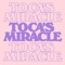 Toca's Miracle (Extended Mix) artwork