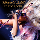 Celtic Spells - Mairead Nesbitt